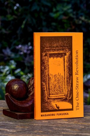 The One-Straw Revolution